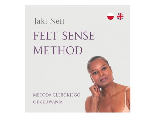 DVD Felt sense method - Metoda głębokiego odczuwania - Jaki Nett