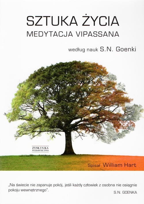 Książka "Sztuka życia. Medytacja Vipassana" wg. S.N. Goenka